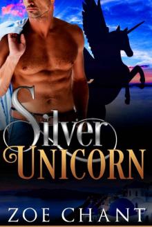 Silver Unicorn (Silver Shifters Book 3) Read online