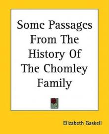 Some Passages From the History of the Chomley Family Read online