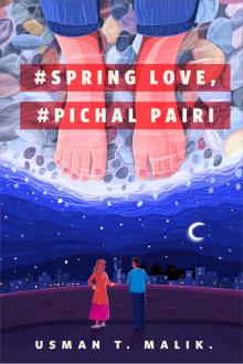 #Spring Love, #Pichal Pairi Read online