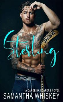 Sterling: A Carolina Reapers Novel Read online