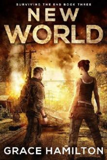Surviving The End (Book 3): New World Read online