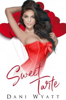 Sweet Tarte (Sweet Enough to Eat, #5) Read online