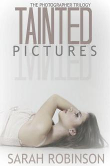 Tainted Pictures Read online