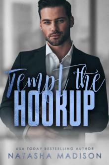 Tempt The Hookup (Tempt Series Book 3)