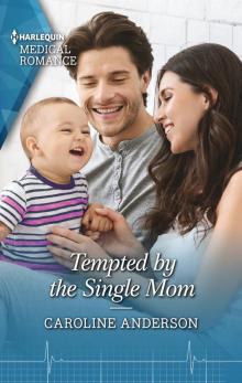 Tempted by the Single Mom Read online