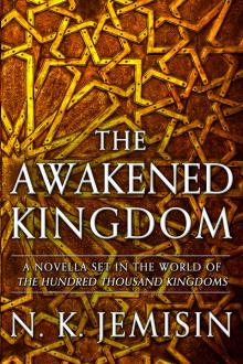 The Awakened Kingdom Read online