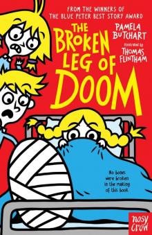 The Broken Leg of Doom Read online