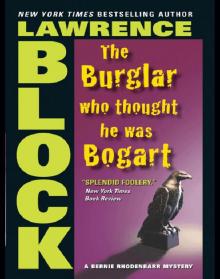 The Burglar Who Thought He Was Bogart Read online