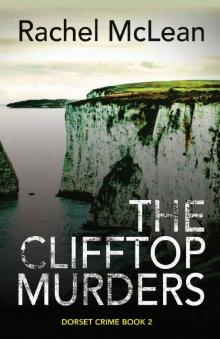The Clifftop Murders (Dorset Crime Book 2) Read online