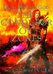 The Conqueror of Zones Read online