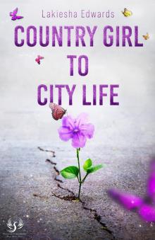 The Diary Of A Country, City Girl Read online
