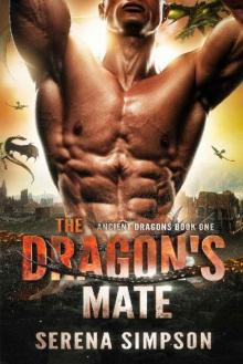 The Dragon's Mate (Ancient Dragons Book 1) Read online