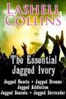 The Essential Jagged Ivory (Jagged Ivory Boxed Set) Read online