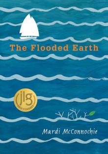 The Flooded Earth Read online