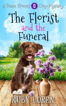 The Florist and the Funeral Read online