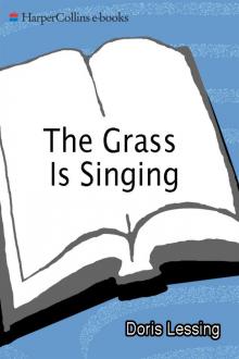 The Grass Is Singing Read online