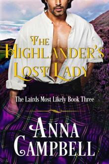 The Highlander’s Lost Lady: The Lairds Most Likely Book 3 Read online