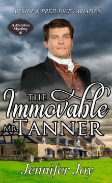 The Immovable Mr. Tanner Read online