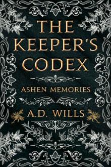 The Keeper's Codex: Ashen Memories