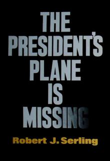 The President's Plane Is Missing Read online