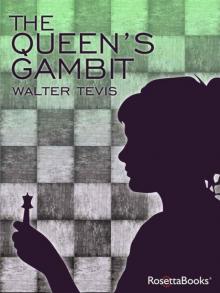 The Queen's Gambit Read online