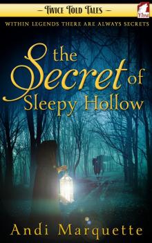 The Secret of Sleepy Hollow Read online