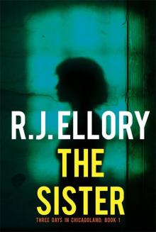 The Sister (Three Days in Chicagoland) Read online