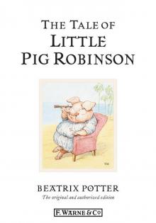 The Tale of Little Pig Robinson Read online