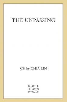 The Unpassing