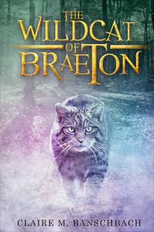 The Wildcat of Braeton Read online