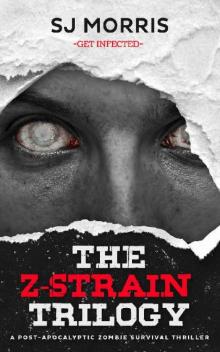 The Z-Strain Trilogy Box Set [Books 1-3] Read online