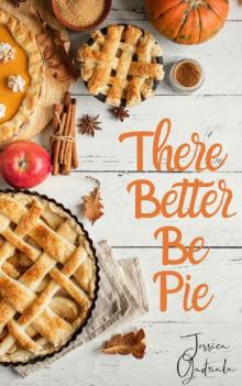 There Better Be Pie Read online