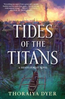 Tides of the Titans Read online