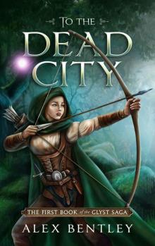 To the Dead City