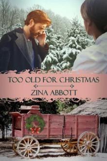 Too Old for Christmas Read online