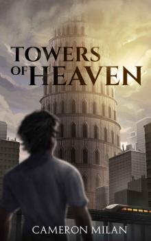 Towers of Heaven Read online
