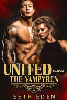 United Against The Vampyren: Dark Vampire Romance