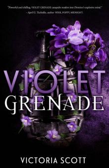 Violet Grenade Read online