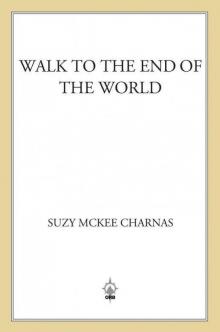 Walk to the End of the World Read online