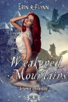 Weakened Mountains (Artemis University Book 4) Read online