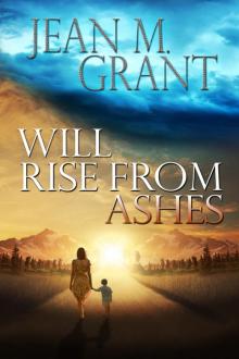 Will Rise from Ashes Read online