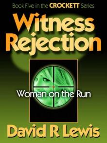 Witness Rejection Read online