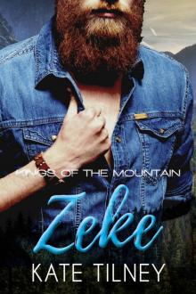 ZEKE (Kings of the Mountain #5): a curvy, insta love mountain man short romance Read online