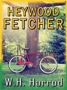 Heywood Fetcher Read online