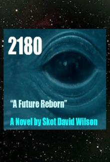 2180, A Future Reborn Read online