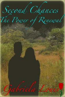 Second Chances: The Power of Renewal Read online
