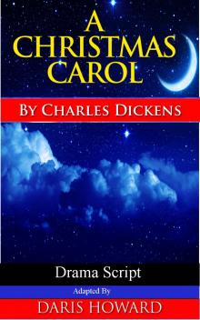 A Christmas Carol - Drama Script Read online