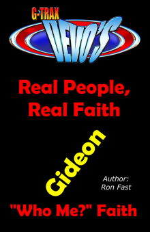 G-TRAX Devo's-Real People, Real Faith: Gideon Read online