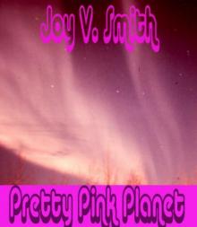 Pretty Pink Planet Read online