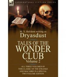 Tales of the Wonder Club, Volume II Read online